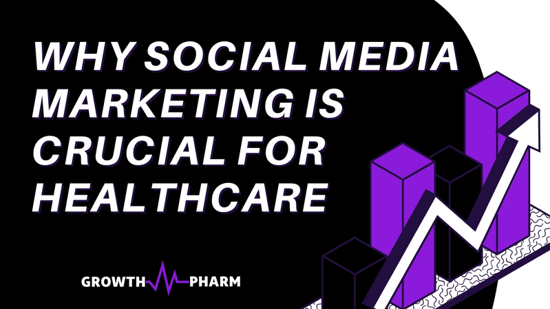 Why Social Media Marketing Is Crucial for Healthcare